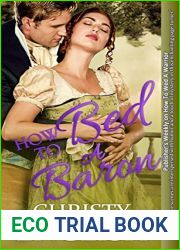 How To Bed A Baron (Broadswords and Ballrooms, #1.5)