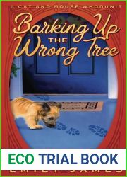 Barking Up the Wrong Tree