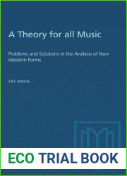 A Theory for all Music