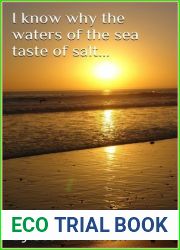 I Know Why The Waters of the Sea Taste of Salt