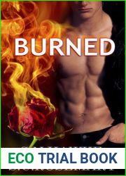 Burned (Beautiful Mess, #1)