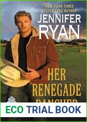 Her Renegade Rancher (Montana Men, #5)