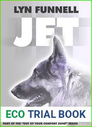 Jet (Outside Your Comfort Zone Book 10)
