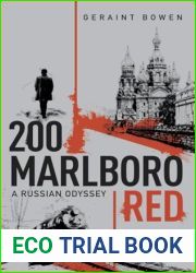 200 Marlboro Red: A Russian Odyssey