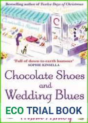 Chocolate Shoes and Wedding Blues