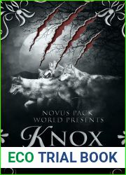 Knox (The Novus Pack World #3)