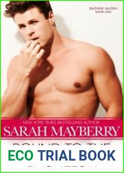 Bound to the Bachelor (Montana Born Bachelor Auction #1)