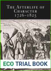 The Afterlife of Character, 1726-1825