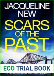 Scars of the Past: A Scottish Crime Thriller (DCI McNeill Crime Thriller, #1)