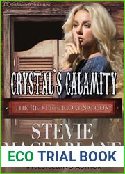 Crystal|s Calamity (The Red Petticoat Saloon)