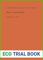 Competition and the Structure of Bird Communities. (MPB-7), Volume 7 (Monographs in Population Biology, 7)