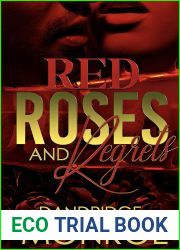 Red Roses and Regrets (The Consortium Book 1)