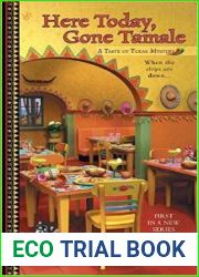 Here Today, Gone Tamale (A Taste of Texas Mystery #1)