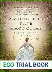 Among the Fair Magnolias: Four Southern Love Stories