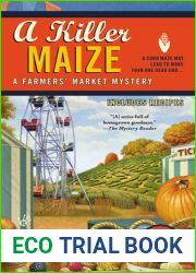 A Killer Maize (A Farmers| Market Mystery, #4)