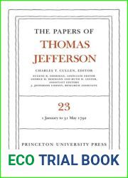 Papers of Thomas Jefferson. Volume 23 The Papers of Thomas Jefferson, Volume 23