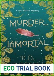 Murder Inmortal: (A Fona Macaw Mystery Book 1) (Fona Macaw Mystery Series)