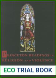Princeton Readings in Religion and Violence