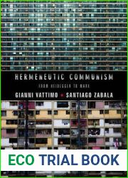 Hermeneutic Communism: From Heidegger to Marx