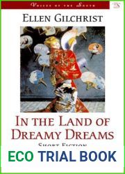 In the Land of Dreamy Dreams (Voices of the South)