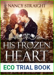 His Frozen Heart (Brewer Brothers, #1)