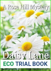 Daisy Lane (Rose Hill Mysteries #5)