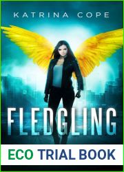 Fledgling (Afterlife, #1)