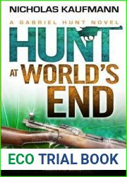 Hunt at World|s End (Gabriel Hunt, #3)