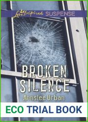 Broken Silence (Love Inspired Suspense)