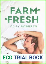 Farm Fresh (Naked Organics, #1)