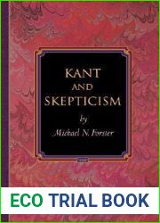 Kant and Skepticism (Princeton Monographs in Philosophy, 32)