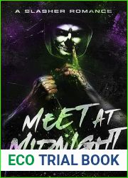 Meet At Midnight: A Slasher Romance (Umbra Valley Book 1)