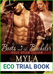 Boots and the Bachelor (Ugly Stick Saloon, #9)