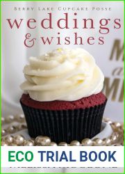 Weddings and Wishes (Berry Lake Cupcake Posse Book 4)