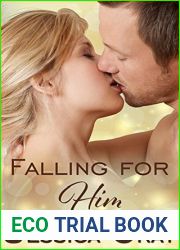 Falling For Him 1