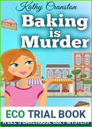 Baking is Murder (Bee|s Bakehouse Mysteries, #1)