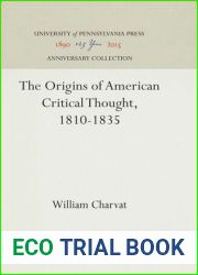 The Origins of American Critical Thought, 1810-1835