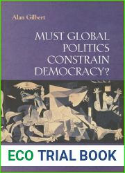 Must Global Politics Constrain Democracy?