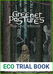 Greener Pastures