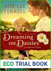 Dreaming on Daisies (Love Blossoms in Oregon, #3)