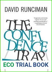 The Confidence Trap: A History of Democracy in Crisis from World War I to the Present