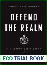 Defend the Realm: The Authorized History of MI5