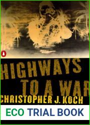 Highways to a War