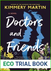 Doctors and Friends
