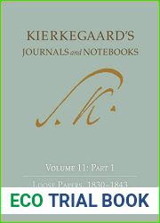 Kierkegaard|s Journals and Notebooks, Volume 11, Part 2: Loose Papers, 1843-1855