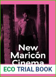 New Maricon Cinema: Outing Latin American Film