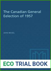The Canadian General Eelection of 1957
