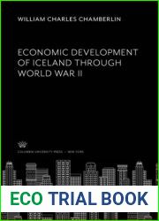 Economic development of Iceland through World War II (Studies in history, economics and public law, no. 531)