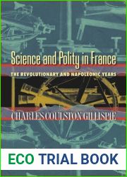 Science and Polity in France