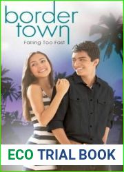 Falling Too Fast (Border Town, #3)